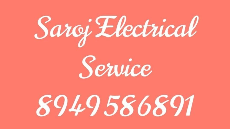 Saroj Electrical Services